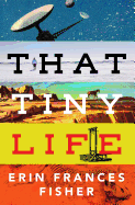 That Tiny Life 