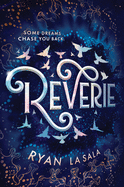 YA Review: <i>Reverie</i>
