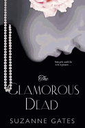 The Glamorous Dead