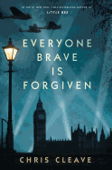 Review: <i>Everyone Brave Is Forgiven</i>