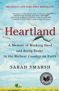 Heartland: A Memoir of Working Hard and Being Broke in the Richest Country on Earth 