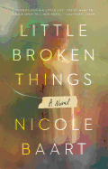 Review: <i>Little Broken Things</i>