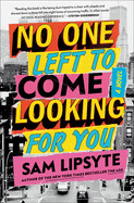 Review: <i>No One Left to Come Looking for You</i>
