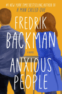 Review: <i>Anxious People</i>