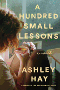 Review: <i>A Hundred Small Lessons</i>