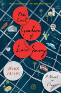 The Last Equation of Isaac Severy: A Novel in Clues