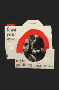 Review: <i>Feast Your Eyes</i>