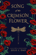 YA Review: <i>Song of the Crimson Flower</i>