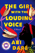 Review: <i>The Girl with the Louding Voice</i>