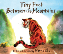 Children's Review: <i>Tiny Feet Between the Mountains</i>