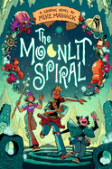 Children's Review: <i>The Moonlit Spiral</i>