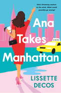 Review: <i>Ana Takes Manhattan</i>