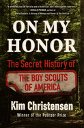 Review: <i>On My Honor: The Secret History of the Boy Scouts of America</i>