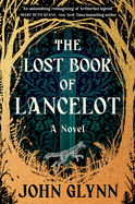 Starred Review: <i>The Lost Book of Lancelot</i>