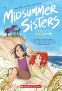 Starred Children's Review: <i>Midsummer Sisters</i>