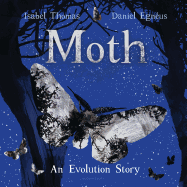 Children's Review: <i>Moth: An Evolution Story </i>