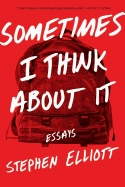 Review: <i>Sometimes I Think About It</i>