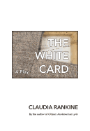 Review: <i>The White Card: A Play</i>
