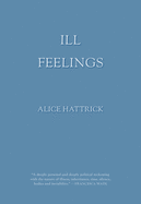 Review: <i>Ill Feelings</i>
