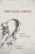 Review: <i>The Iliac Crest</i>