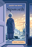 Review: <i>Sipsworth</i>