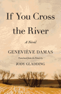 If You Cross the River 