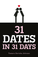 31 Dates in 31 Days 
