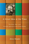 Book Review: <i>A Great Idea at the Time</i>