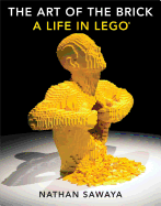 The Art of the Brick: A Life in Lego