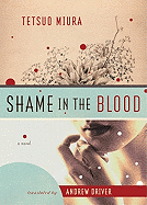 Book Review: <i>Shame in the Blood</i>