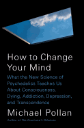 Review: <i>How to Change Your Mind</i>