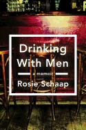 Review: <i>Drinking with Men</i>