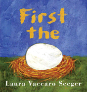 Children's Review: <i>First the Egg</i>