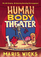 Human Body Theater: A Nonfiction Revue