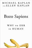 Book Review: <i>Bozo Sapiens</i>