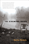 The Evening Hour 