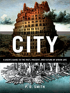 City: A Guidebook for the Urban Age