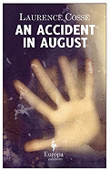 Book Review: <i>An Accident in August</i>
