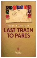 The Last Train to Paris