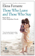 Review: <i>Those Who Leave and Those Who Stay</i>