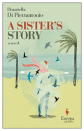 Review: <i>A Sister's Story</i>