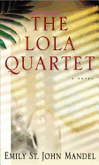 Review: <i>The Lola Quartet</i>