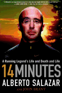14 Minutes: A Running Legend's Life and Death and Life