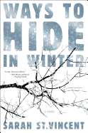 Review: <i>Ways to Hide in Winter</i>