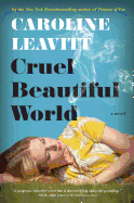 Review: <i>Cruel Beautiful World</i>