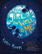 Children's Review: <i>The Girl in the Well Is Me</i>
