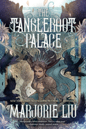 Review: <i>The Tangleroot Palace</i>