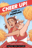 Cheer Up!: Love and Pom Poms