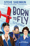 Children's Review: <i>Born to Fly</i>
