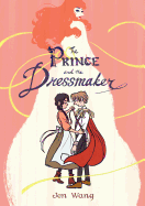 Children's Review: <i>The Prince and the Dressmaker</i>